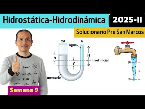 Solucionario:  Hidrostática e Hidrodinámica ( Pre San Marcos 2025-II)
