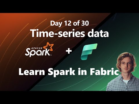 Analyzing DATES and TIMES in Spark in Microsoft Fabric (12 of 30)