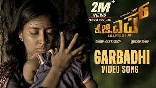 Garbadhi Full Video Song  KGF Kannada Movie  Yash 