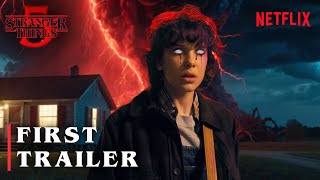 STRANGER THINGS SEASON 5 - FIRST TRAILER | NETFLIX (2025) | stranger things 5 trailer