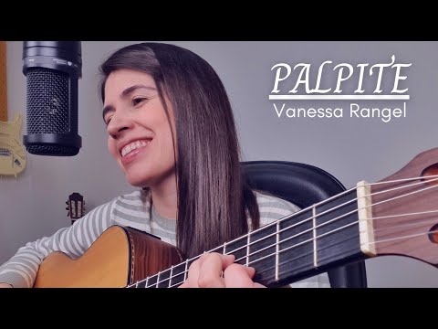 Palpite - Vanessa Rangel || Marina Aquino