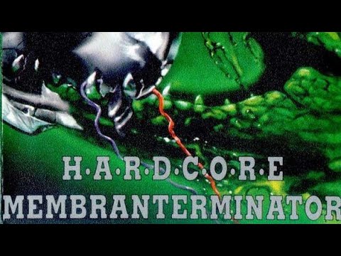Hardcoremembranterminator - [CD COMPLETE] Hardcore/Gabber/Techno 1995