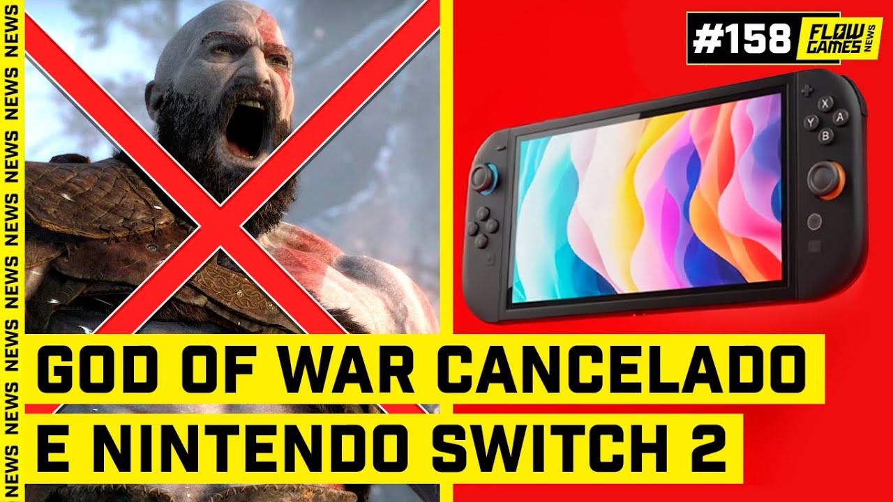Jogo de GOD OF WAR CANCELADO e NINTENDO SWITCH 2 anunciado - #FGN #158