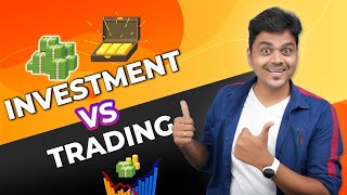 உங்கள் பணம் வளர ? 💰 Investment Vs Trading - எது சிறந்த வழி 🤑 Money Series By Tamil Selvan