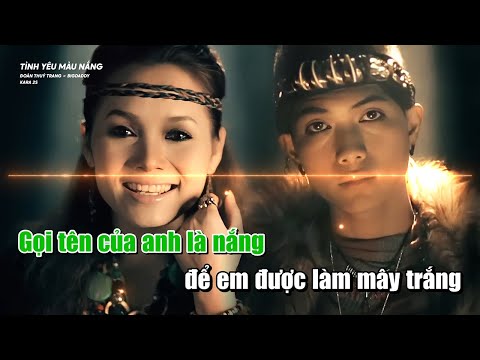 Tình yêu màu nắng karaoke Đoàn Thuý Trang x BigDaddy Rap EXTENDED