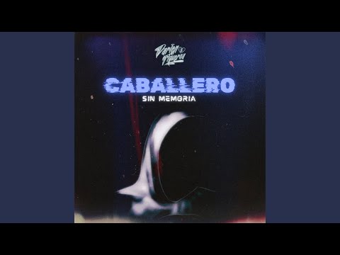 Caballero Sin Memoria