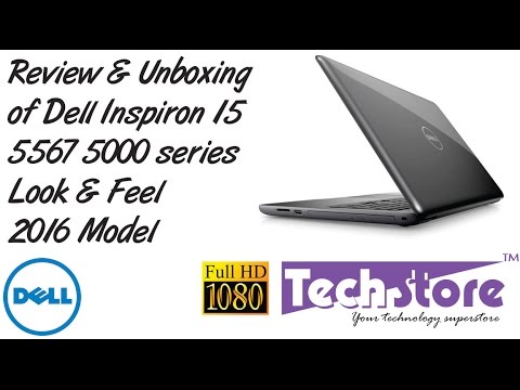 Review & Unboxing of Dell Inspiron 15 5567 5000 series backlit keyboard fhd display
