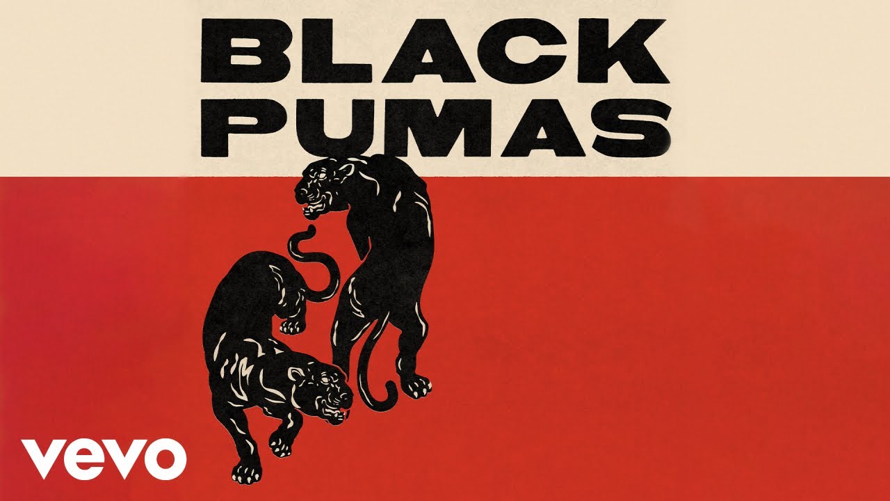 Black Pumas - I’m Ready