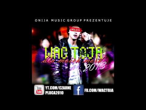 11. Wac Toja x 7rym - All Black (Dla Moich Mord Mixtape)