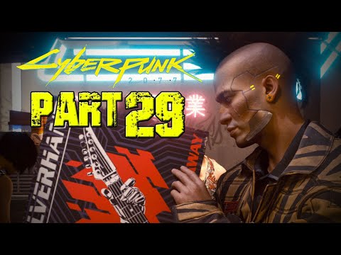 CYBERPUNK 2077 | Walkthrough Gameplay Part 29 | STREET KID - TALKIN' BOUT A REVOLUTION (PC)