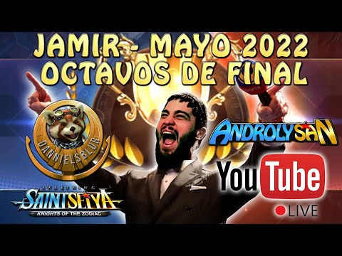 JAMIR - MAYO 2022! OCTAVOS DE FINAL CON BLUR!! MASACRE ENTRE AMIGOS! Saint Seiya Awakening