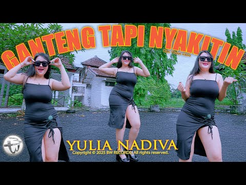 GANTENG TAPI NYAKITIN - Yulia Nadiva (Official M/V)