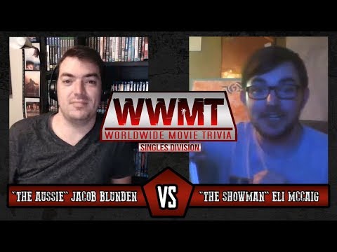 Jacob Blunden vs Eli McCaig - Worldwide Movie Trivia: Singles League
