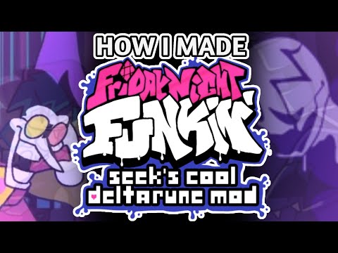 How I made Seek's Cool Deltarune Mod (A Retrospective)