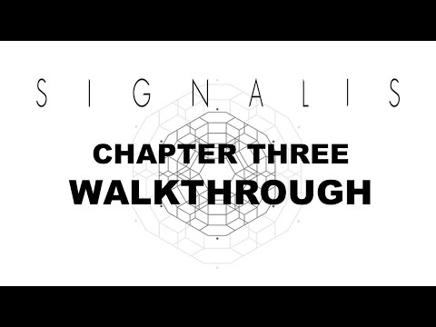 Signalis Chapter 3 Walkthrough