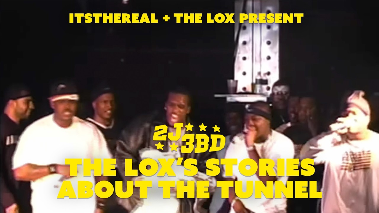 2J3BD: THE LOX SHARE NEVER-BEFORE-HEARD STORIES ABOUT THE TUNNEL