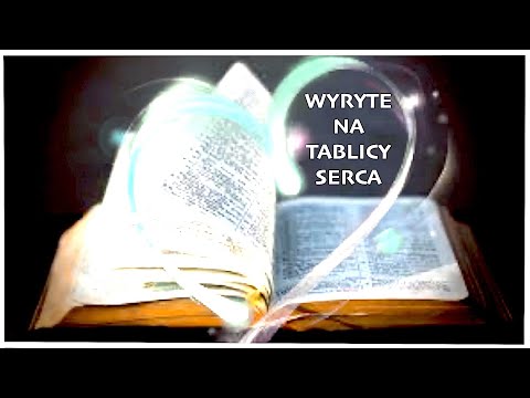 WERSETY DO ZAPAMIĘTANIA |cz. 1| Wyryte Na Tablicy Serca