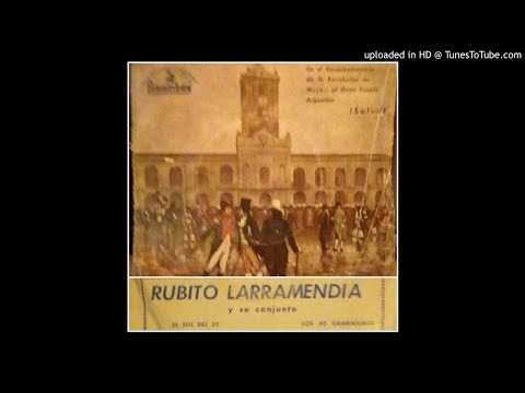 "LOS 60 GRANADEROS" Rubito Larramendia y su Gran Conjunto Paraguayo