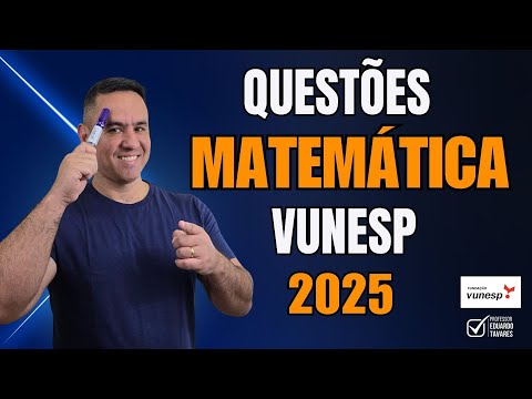 VUNESP Question Resolution - Mathematics 2025