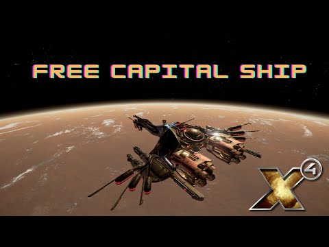 X4 - Free Capital Ship Early Game New