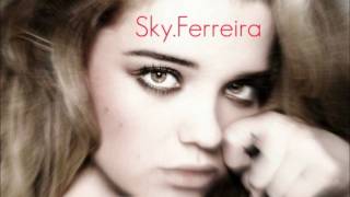 Sky Ferreira - 99 Tears (As If!)