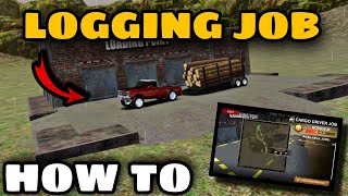 Offroad Outlaws - HOW TO START A JOB AND HAUL LOGS