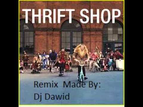 Macklemore & Ryan Lewis - Thrift Shop (Remix)