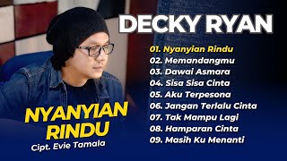 Download lagu DECKY RYAN - NYANYIAN RINDU - MEMANDANGMU - DAWAI ASMARA || LAGU DANGDUT SLOW AKUSTIK 2025 mp3 Download lagu DECKY RYAN - NYANYIAN RINDU - MEMANDANGMU - DAWAI ASMARA || LAGU DANGDUT SLOW AKUSTIK 2025 mp3