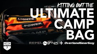 How I Built MY Ultimate Camp Bag