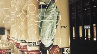Stro - 367 Freestyle (Prod. by J Dilla)