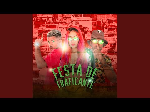 Festa de Traficante