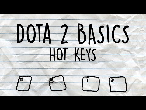 Dota 2 Basics | Hotkeys