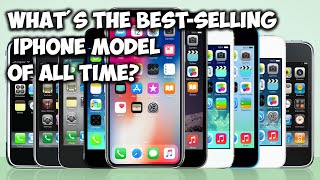 Best-Selling iPhone Model of All Time