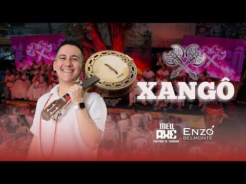 Enzo Belmonte | Xangô | Meu Axé - Cantigas de Terreiro