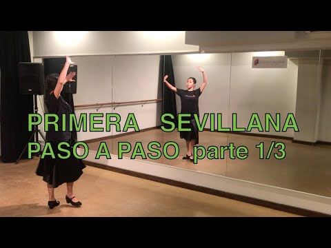 Aprender a bailar Sevillanas: TUTORIAL paso a paso PRIMERA 1/3
