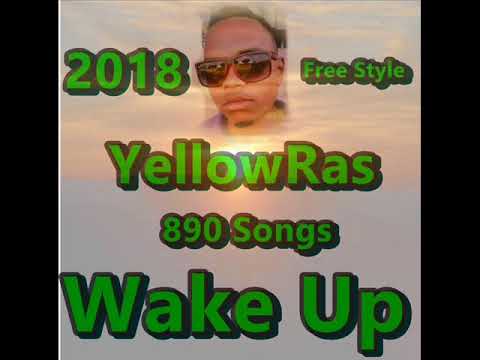 Wake Up - YellowRas - 890 Songs