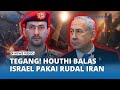 Perang Pecah Di Timur Tengah Houthi Hantam Israel Balik Gunakan Rudal Mematikan Milik Iran