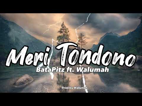 Meri Tondono - BataPitz ft. Walumah (2022 PNG MUSIC)