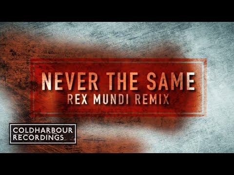 Fisherman & Hawkins feat. Sir Adrian - Never The Same | Rex Mundi Remix