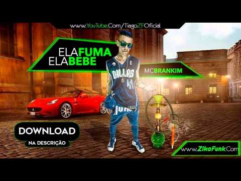 MC BRANKIM - ELA FUMA ELA BEBE (FERRUGEM DJ E DJ PUFFE)