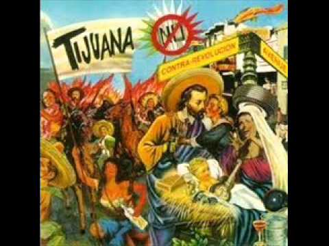 Tijuana No - Spanish bombs