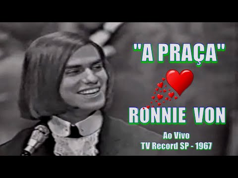 RONNIE VON - A PRAÇA (Ao Vivo TV Record 1967) - 4k