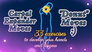 💪33 exercises to develop your hands and fingers✌️Donut moves