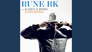 Har det hele (Kato Remix) (feat. Karen & Jooks)