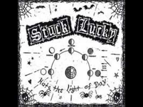 Stuck Lucky - Muy Loco