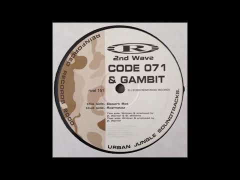 Code 071 & Gambit - Desert Rat