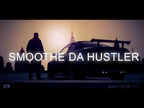 Smoothe Da Hustler- Grand Theft (Produced by DJ Wally)