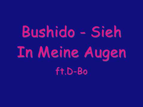 Bushido: Sieh In Meine Augen / بوشيدو