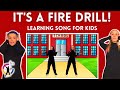 Fire Drill Song For School It S A Fire Drill Social Story Learning Song For Children