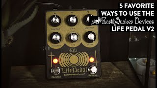 EarthQuaker Devices Life Pedal V2 - What To Know & Where To Buy